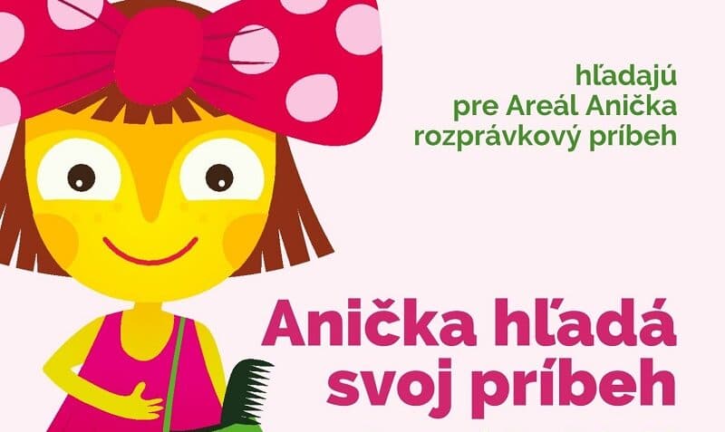 Anička hľadá svoj najkrajší príbeh. Zapojte sa do literárnej rozprávkovej súťaže