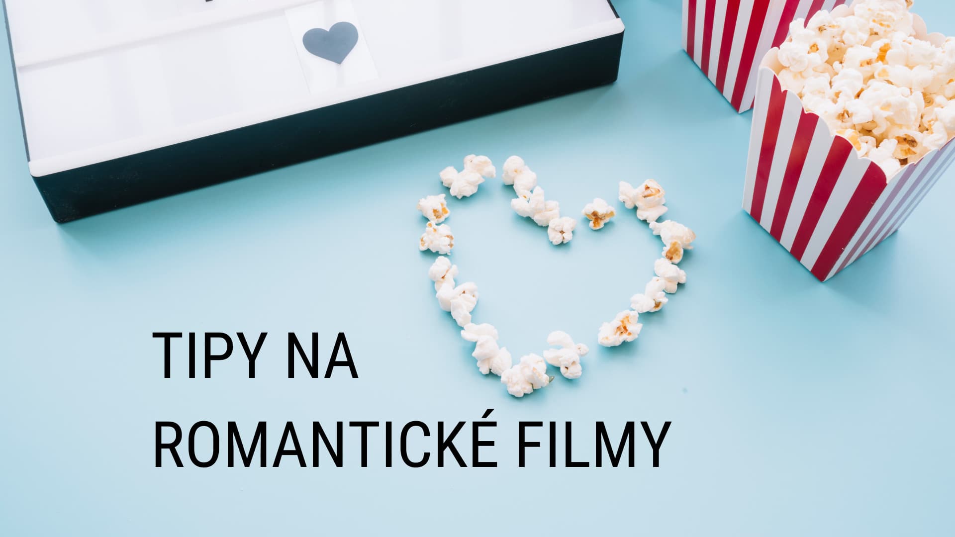 Fotografia k súvisiacemu článku Tipy na romantické filmy