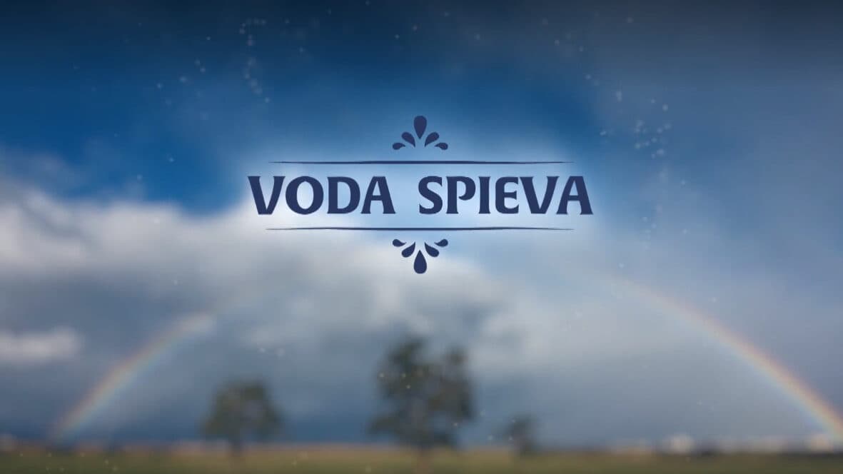 Voda zaspieva tým, ktorí sa o ňu starajú