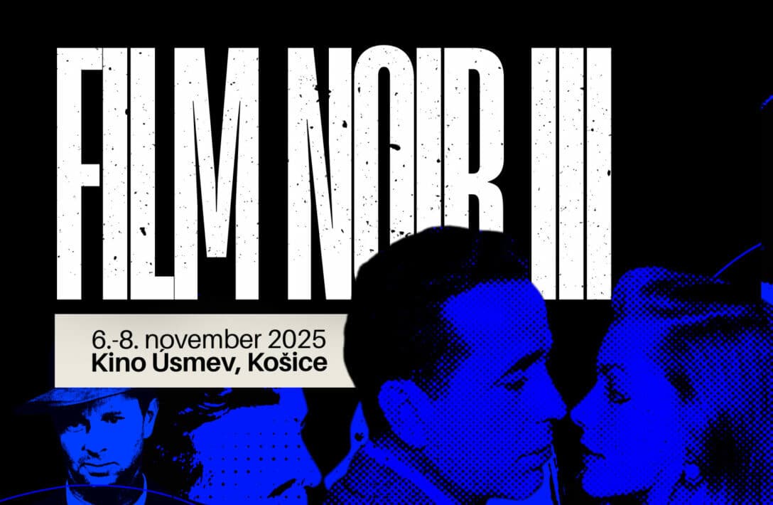 Na úteku! Fenomén filmu noir opäť v Košiciach.